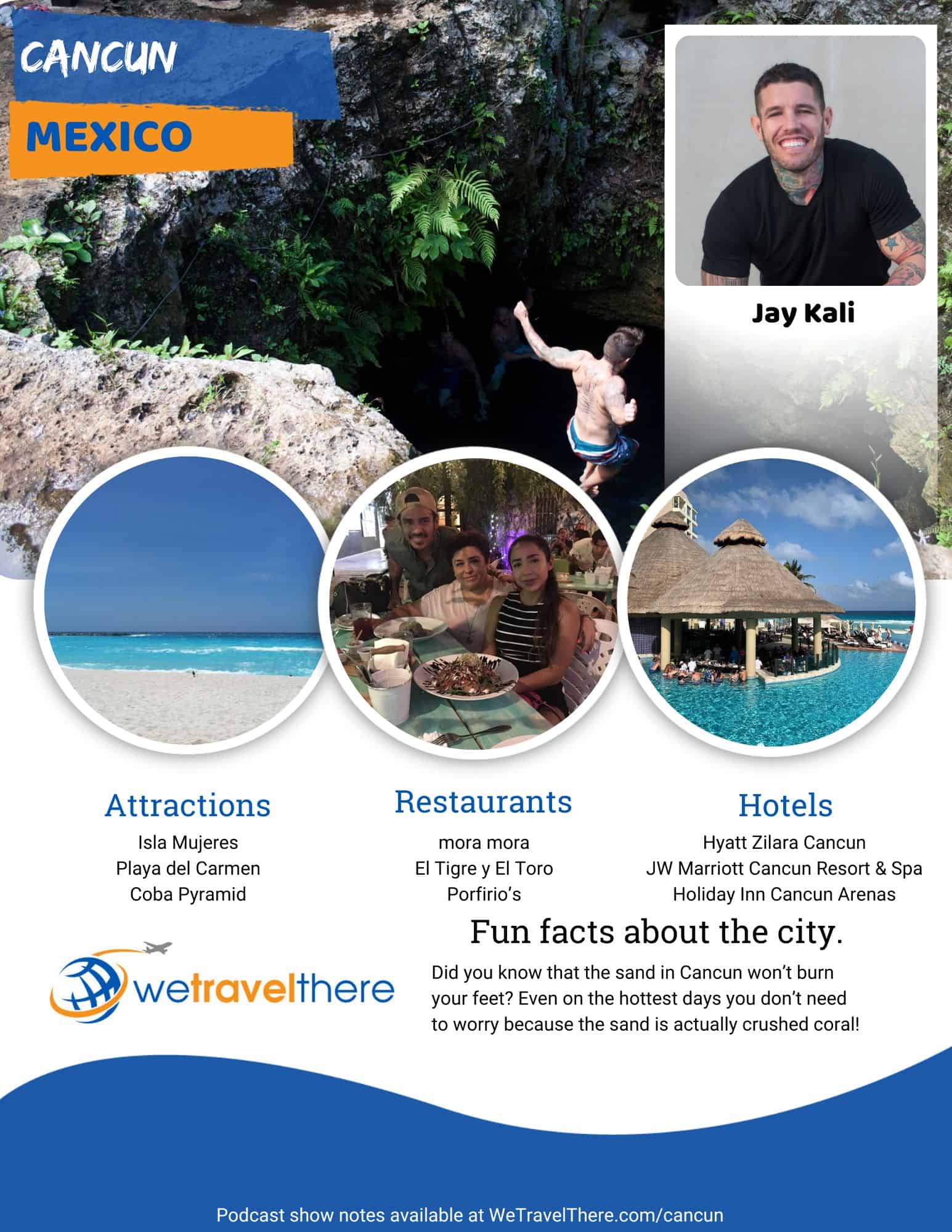 We-Travel-There-Cancun-Mexico-Jay-Kali-podcast-one-sheet