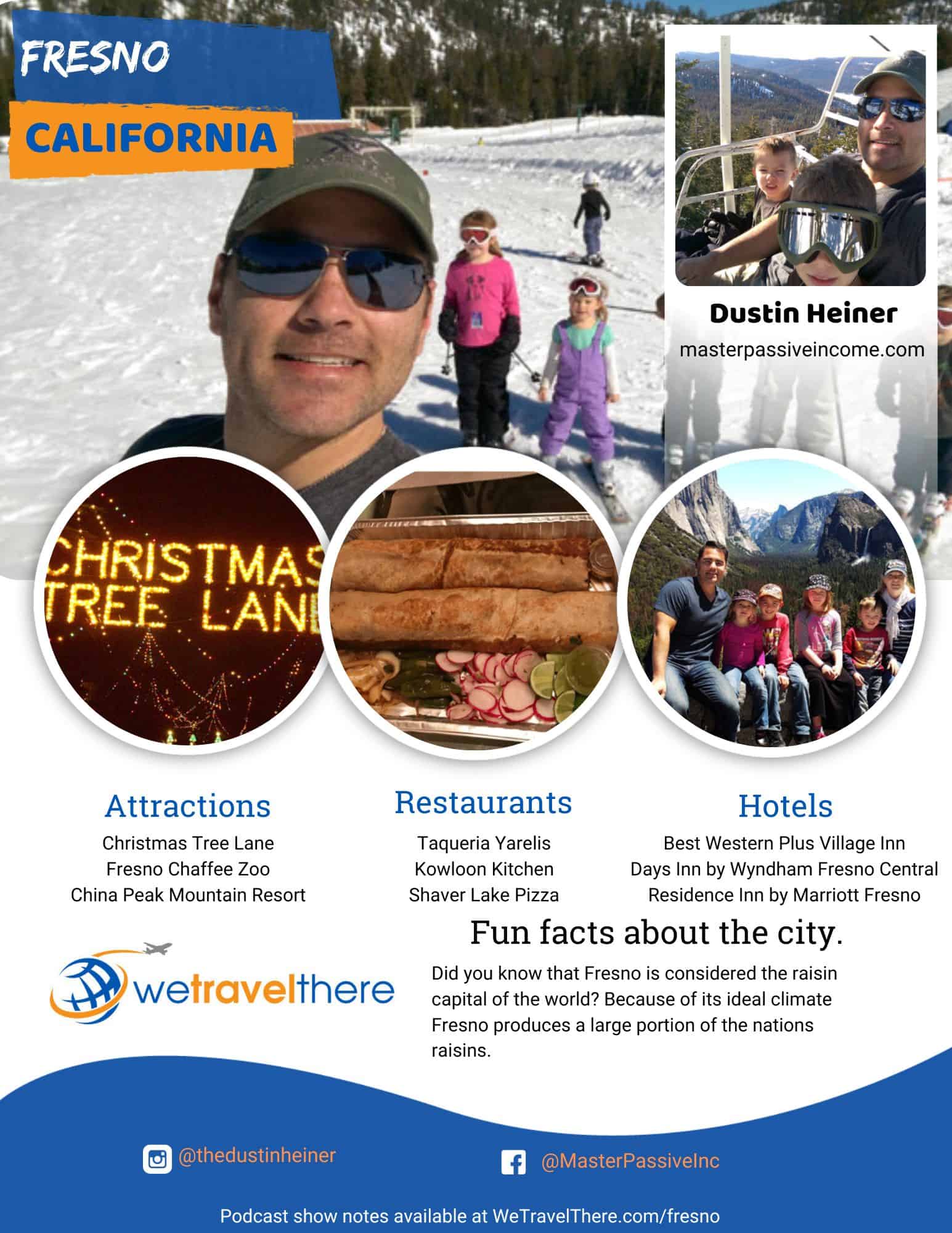 We-Travel-There-Fresno-California-Dustin-Heiner-podcast-one-sheet
