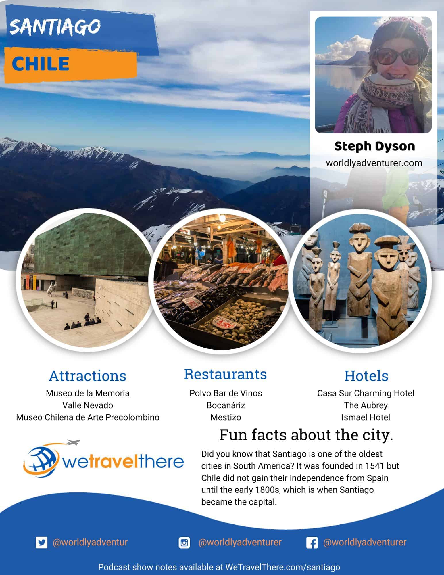 We-Travel-There-Santiago-Chile-Steph-Dyson-podcast-one-sheet