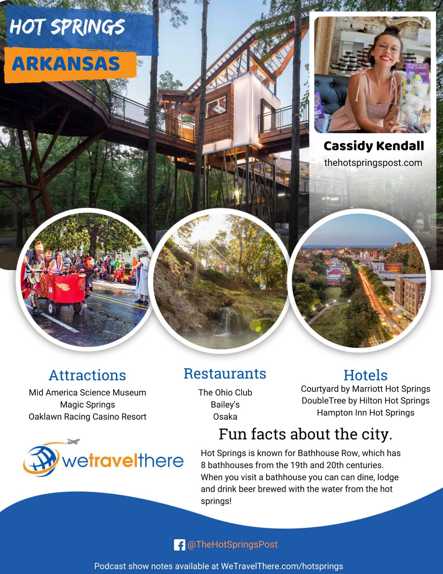 We Travel There - Hot Springs Arkansas - Cassidy Kendall - podcast one sheet