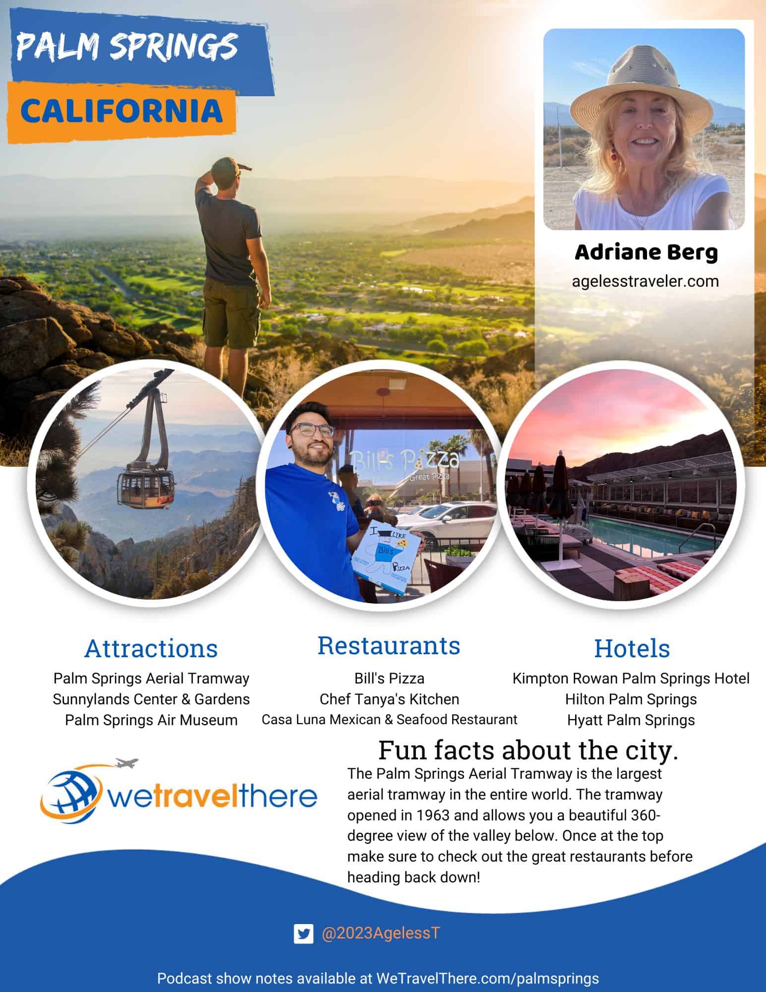 We Travel There - Palm Springs California - Adriane Berg - podcast one sheet updated